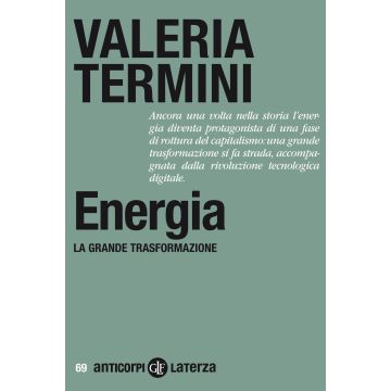 Energia. La grande trasformazione