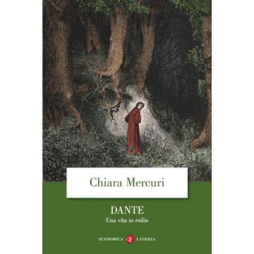 Dante. Una vita in esilio