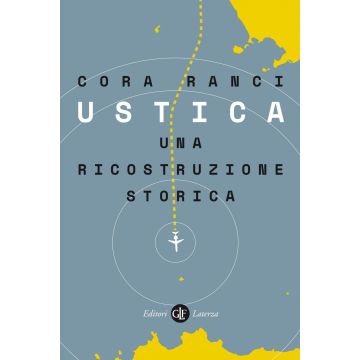 Ustica. Una ricostruzione storica