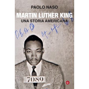 Martin Luther King. Una storia americana
