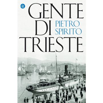 Gente di Trieste
