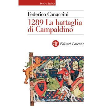 1289. La battaglia di Campaldino