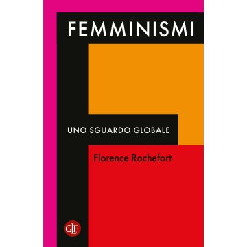 Femminismi. Uno sguardo globale