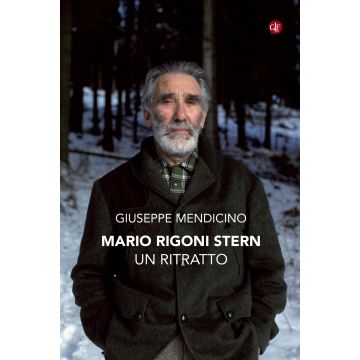 Mario Rigoni Stern. Un ritratto