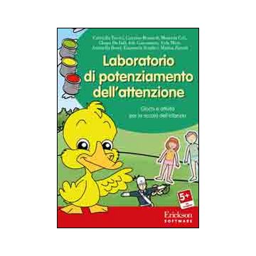 Laboratorio di potenziamento dell'attenzione. Giochi e attività per la scuola dell'infanzia. CD-ROM