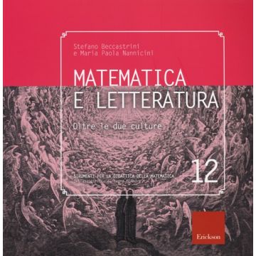 Matematica e letteratura. Oltre le due culture