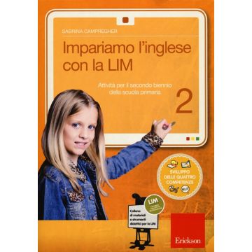 Impariamo l'inglese con la LIM. Attività per il secondo biennio della Scuola primaria. Con CD-ROM. Vol. 2