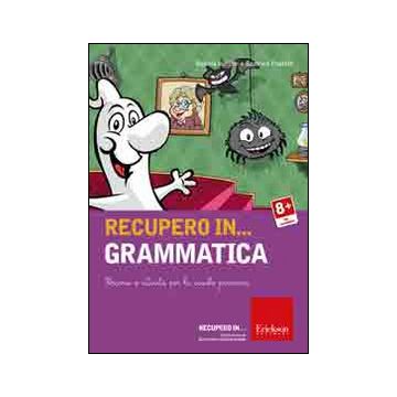 Recupero in... grammatica. Percorsi e attività per la scuola primaria. CD-ROM