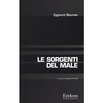 Le sorgenti del male