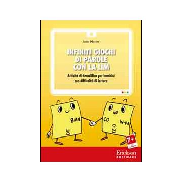 Infiniti giochi di parole con la LIM. Attività di decodifica per bambini con difficoltà di lettura. CD-ROM