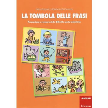 La tombola delle frasi. Prevenzione e recupero delle difficoltà morfo-sintattiche