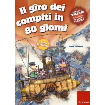 Il giro dei compiti in 80 giorni. Per la 1ª classe elementare