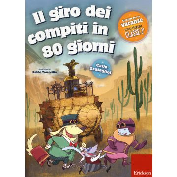 Il giro dei compiti in 80 giorni. Per la 2ª classe elementare