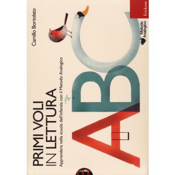 Primi voli in lettura. Apprendere nella scuola dell'infanzia con il metodo analogico