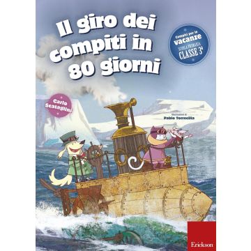 Il giro dei compiti in 80 giorni. Per la 3ª classe elementare