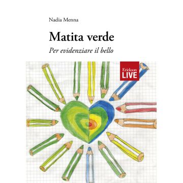 Matita verde. Per evidenziare il bello