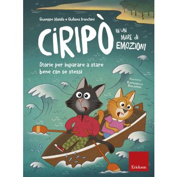 Ciripò in un mare di emozioni. Storie per imparare a stare bene con se stessi