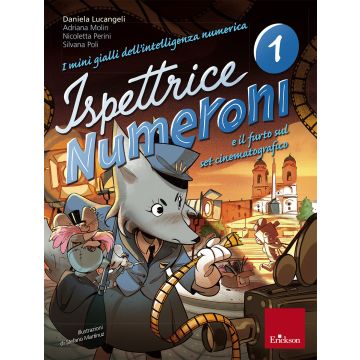 Ispettrice Numeroni e il furto sul set cinematografico. Vol. 1