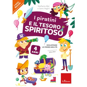 I piratini e il tesoro spiritoso. Sviluppare le prime abilità