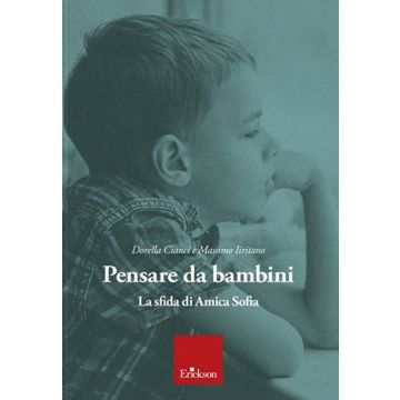 Pensare da bambini. La sfida di Amica Sofia