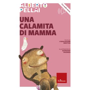 Una calamita di mamma. Con File audio per il download