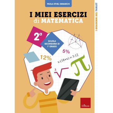 I miei esercizi di matematica. Classe 2°