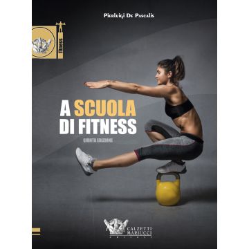 A scuola di fitness 5/ed.