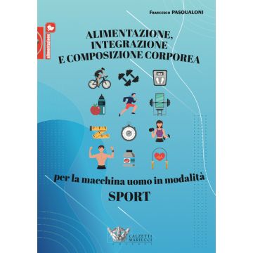 Alimentazione, integrazione e composizione corporea per la macchina uomo in modalità sport