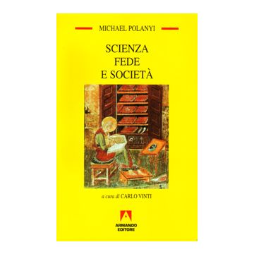 Scienza fede e società