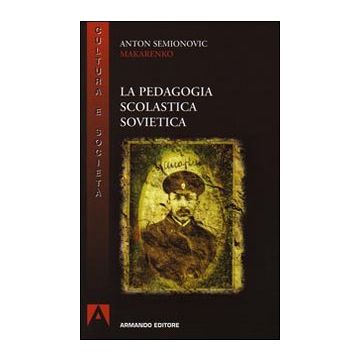 La pedagogia scolastica sovietica