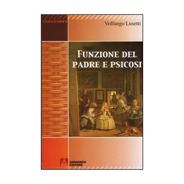 Funzione del padre e psicosi