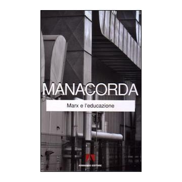 Marx e l'educazione