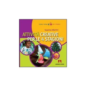 Attività creative per le 4 stagioni