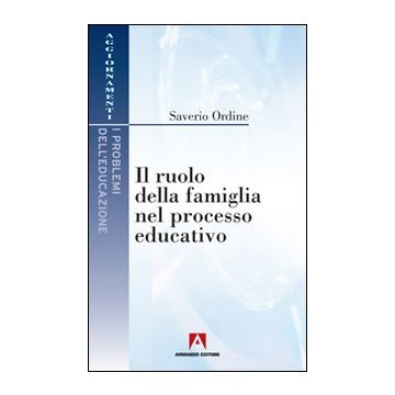 Il ruolo della famiglia nel processo educativo