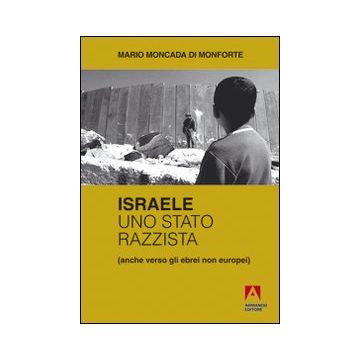 Israele uno Stato razzista