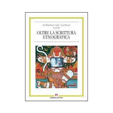 Oltre la scrittura etnografica