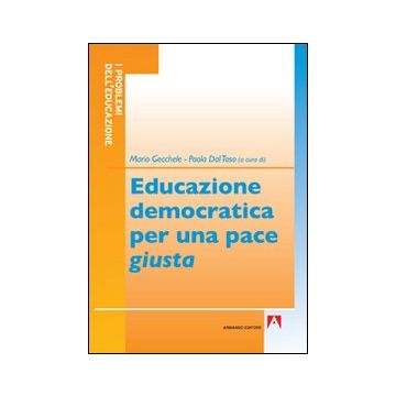 Educazione democratica per una pace «giusta»