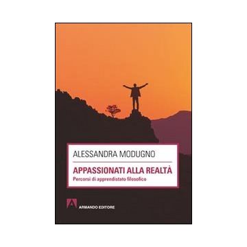 Appassionati alla realtà