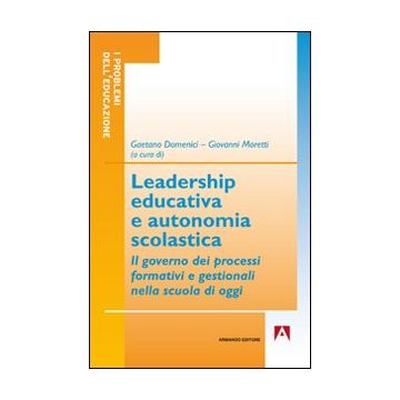 Leadership educativa e autonomia scolastica