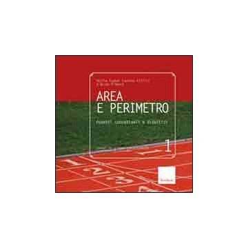 Area e perimetro. Aspetti concettuali e didattici