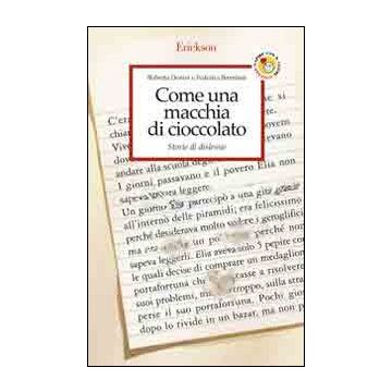 Come una macchia di cioccolato. Storie di dislessie