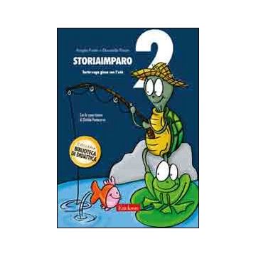 StoriaImparo. Vol. 2: Tarta-ruga gioca con l'età