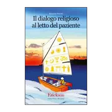 Il dialogo religioso al letto del paziente