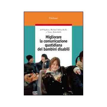 Migliorare la comunicazione quotidiana dei bambini disabili