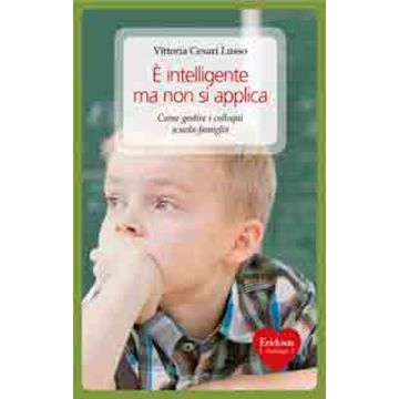 È intelligente ma non si applica. Come gestire i colloqui scuola-famiglia