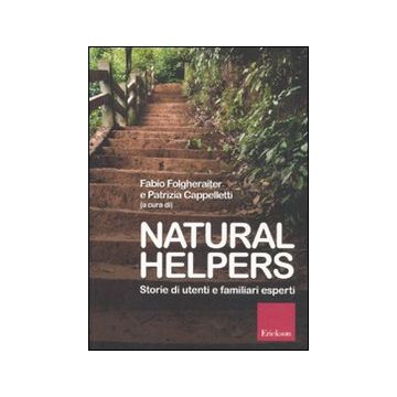 Natural helpers. Storie di utenti e familiari esperti