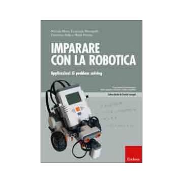 Imparare con la robotica. Applicazioni di problem solving