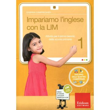 Impariamo l'inglese con la LIM 1. Attività per il primo biennio della Scuola primaria. Con CD-ROM. Vol. 1