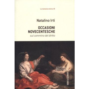 Occasioni novecentesche. Sul cammino del diritto