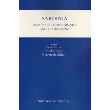 Sardinia. Un'isola nell'immaginario anglo-americano